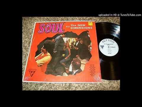 THE NEW DIMENSIONS soul breakout