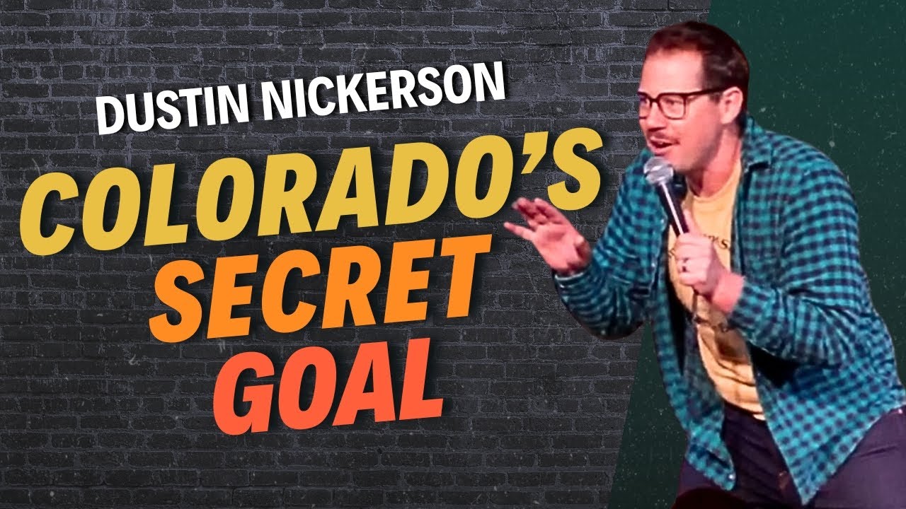 Colorado Doesn’t Want You Here | Dustin Nickerson Comedy