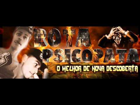Rotaa Psicopata - (LIBERDADE PRA BADA,ARRASTÃO E ALANIR) - (FUNKPE)