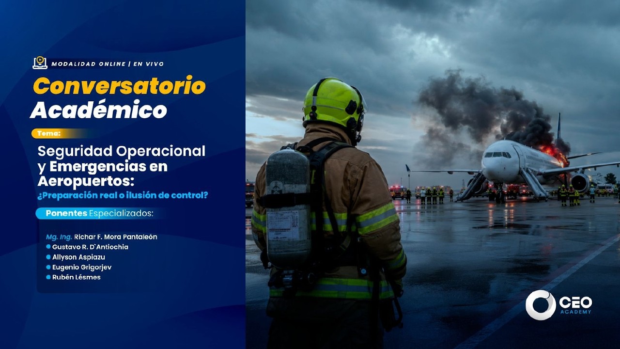 Seguridad Operacional y Emergencias en Aeropuertos: ¿Preparación real o ilusión de control?