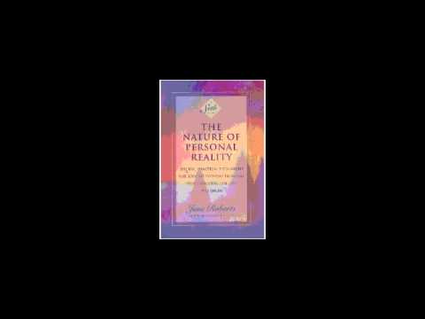 Nature of Personal Reality A Seth Book by Jane Roberts {FULL}