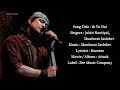 Ik Tu Hai LYRICS Jubin Nautiyal Shashwat Sachdev Kumaar