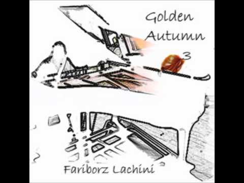 Autumn Whispers - Fariborz Lachini