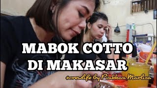 PVLOG #4  Makasar - Mabok Coto & Pengumuman Gi