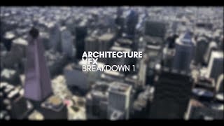 Architecture VFX Breakdown 1 // Philadelphia
