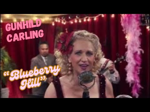 Blueberry Hill - Gunhild Carling and her band