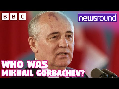 Who Was Mikhail Gorbachev? | Newsround
