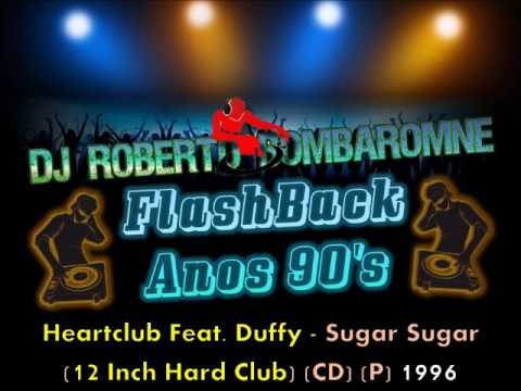 Heartclub Feat. Duffy - Sugar Sugar (12 Inch Hard Club) (CD) (P) 1996