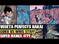 GOKU VS WHIS STAFF Vegeta Perfects Hakai Training Dragon Ball Super Manga Chapter 71 Spoilers