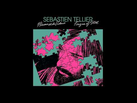 Sebastien Tellier -  Fingers Of Steel