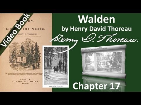 , title : 'Chapter 17 - Walden by Henry David Thoreau - Spring'
