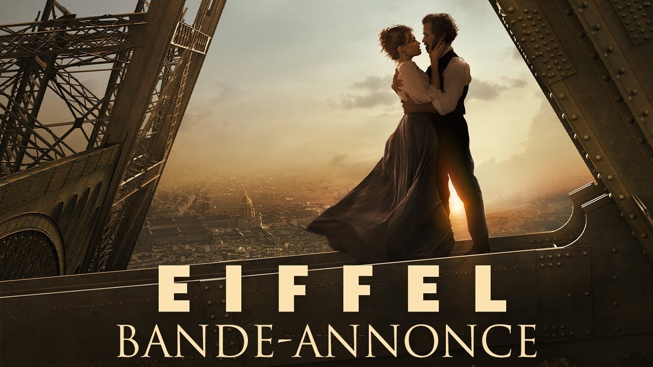Miniature de la vidéo EIFFEL - Bande Annonce [VF] du film Eiffel