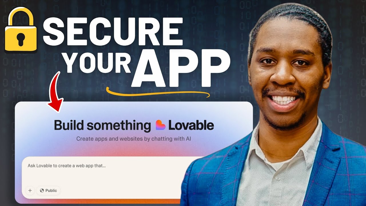 How to build a SECURE app in Lovable