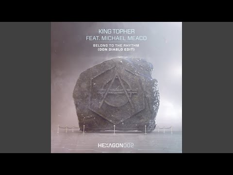 Belong To The Rhythm (feat. Meaco) (Don Diablo Edit)