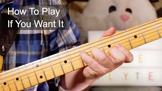 'If You Want It' Niteflyte Guitar Lesson