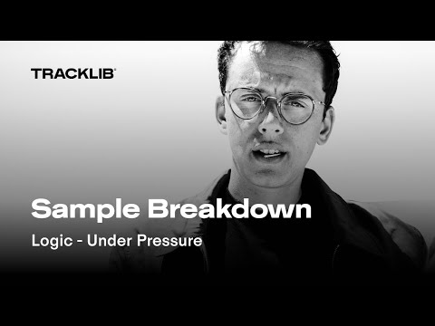 Sample Breakdown: Logic - Under Pressure