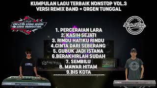 Download lagu KUMPULAN LAGU TERBAIK ‼️ NONSTOP VOL.3 || VERSI REMIX BAND || ORGEN TUNGGAL mp3 Download lagu KUMPULAN LAGU TERBAIK ‼️ NONSTOP VOL.3 || VERSI REMIX BAND || ORGEN TUNGGAL mp3