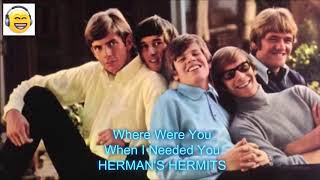 𝐖𝐡𝐞𝐫𝐞 𝐖𝐞𝐫𝐞 𝐘𝐨𝐮 𝐖𝐡𝐞𝐧 𝐈 𝐍𝐞𝐞𝐝𝐞𝐝 𝐘𝐨𝐮? / 𝐇𝐄𝐑𝐌𝐀𝐍&#39;𝐒 𝐇𝐄𝐑𝐌𝐈𝐓𝐒