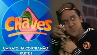 UM RATO NA CONTRAMÃO - CHAVES (1974) [SBT] | PARTE 1