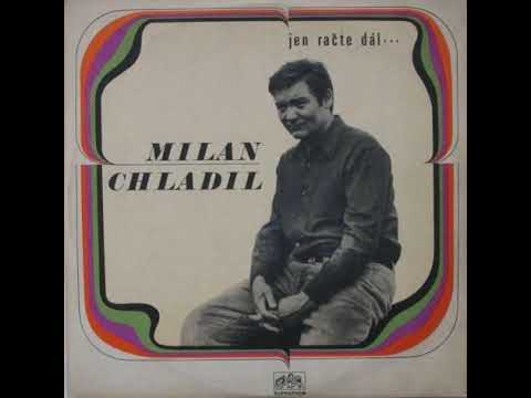Milan Chladil - Kdybych byl slavík (1969)