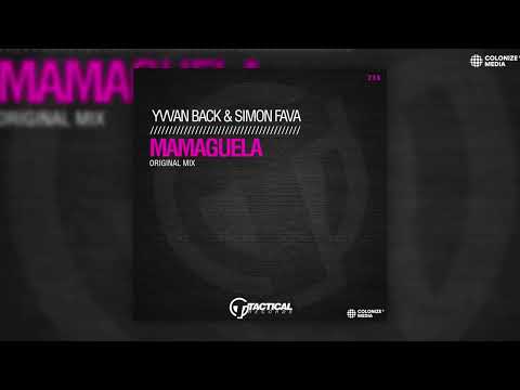 Yvvan Back & Simon Fava - Mamaguela