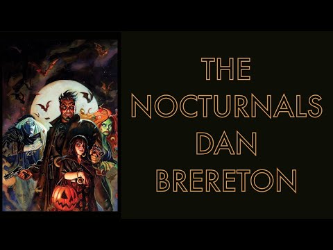 The Nocturnals By Dan BRERETON