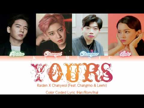 Yours Raiden X Chanyeol (Feat. Cangmo & Leehi) || Color Coded Lyric [Han/Rom/Ina] (Sub Indo)