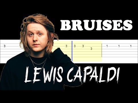 download lagu mp3 mp4 Lewis Capaldi Bruises Guitar Tabs, download lagu Lewis Capaldi Bruises Guitar Tabs gratis, unduh video klip Lewis Capaldi Bruises Guitar Tabs