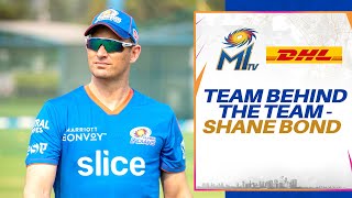 Team Behind the Team - Shane Bond | DHL Express India | Mumbai Indians