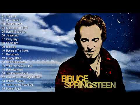 Bruce Springsteen Greatest Hits - Bruce Springsteen Best Of - Bruce Springsteen Album 2021