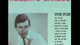 Roberto Carlos - Splish Splash (1963)