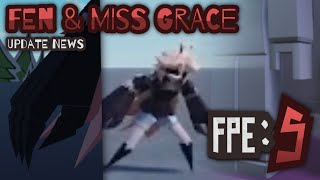 Fen Skin & Miss Grace Sneak Peaks | FPE:S REMASTERED (Roblox)