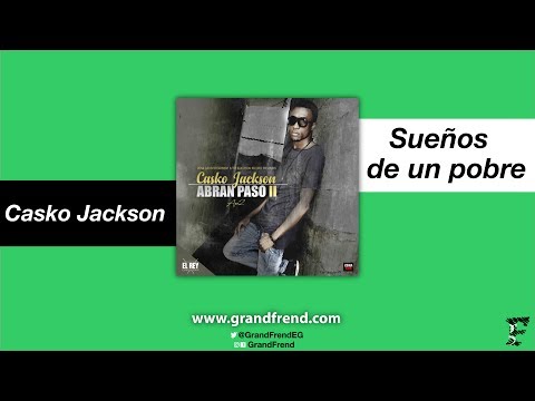 Casko Jackson - Sueños de un pobre