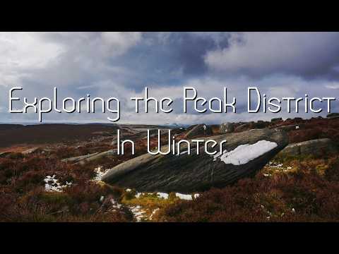 Is it worth heading to the Peak District in Winter?
