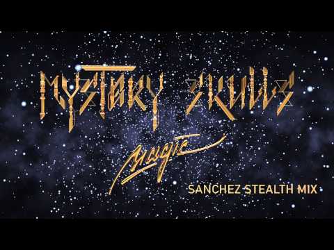 Mystery Skulls - Magic [Roger Sanchez Stealth Mix]