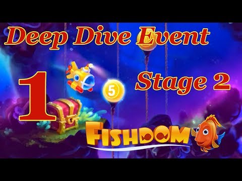 Fishdom Deep Dive Event level 1 Stage 2