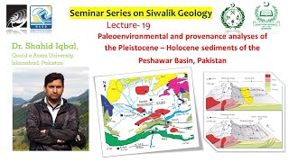 Lecture-19 Geology of the Peshawar Basin | Dr. Shahid Iqbal | Himalayan Geology | Naked Earth