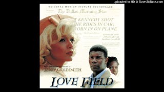 09 - Together Again-LOVE FIELD-Jerry Goldsmith-