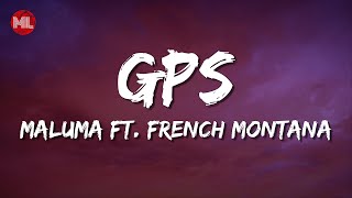 Maluma - GPS ft. French Montana (Letra / Lyrics)