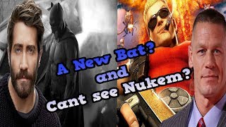 NEW BATMAN| NEW NUKEM?