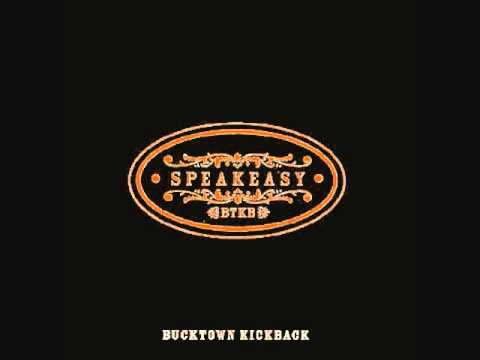 Watch Yourself - Bucktown Kickback