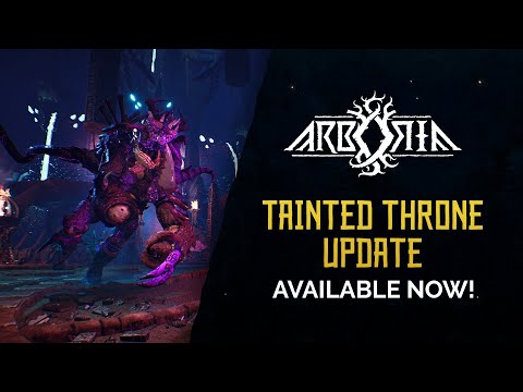 Arboria | Official Tainted Throne Update Trailer