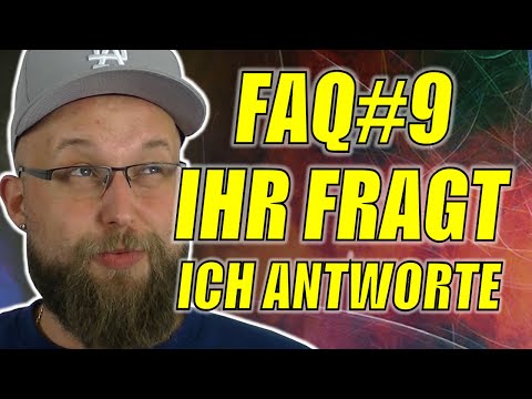 FAQ #9 | Ihr fragt, ich antworte | Frage | Antwort | Q&A | deutsch