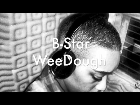 B STAR - WeeDough