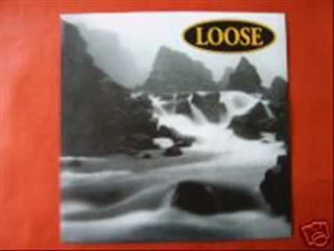 LOOSE- Weary