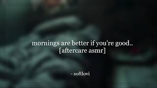 Download lagu Boyfriend Aftercare - mornings are better if you're good.. [ASMR] [Kiss] [Good Girl] [Cuddling] mp3