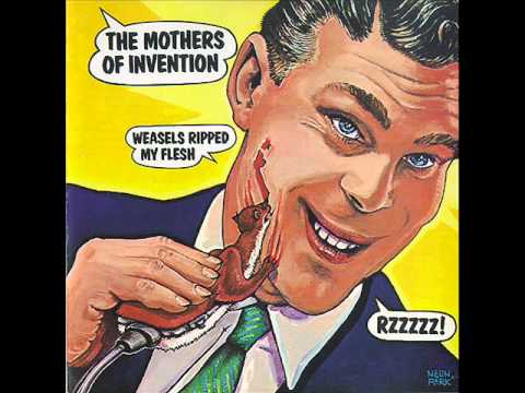 Weasles Ripped My Flesh - Frank Zappa & The Mothers of Invention (Full Album)