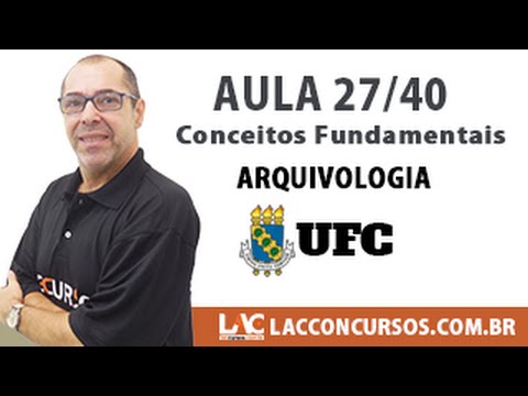 Aula 27/40 - Concurso UFC 2016 -  Conceitos Fundamentais