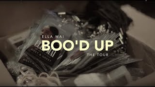 Ellasode: Boo'd Up The Tour