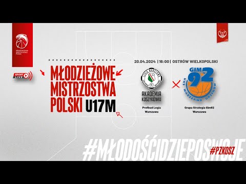 Profbud Legia Warszawa - Grupa Strategia Gim92 Warszawa (1/2 MMP U17M)